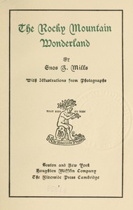The Rocky Mountain Wonderland — Enos A. Mills cover