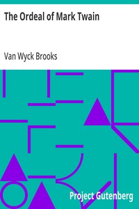 The Ordeal of Mark Twain — Van Wyck Brooks cover