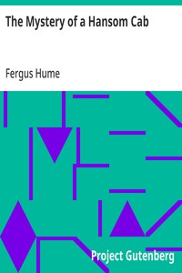 The Mystery of a Hansom Cab — Fergus Hume cover