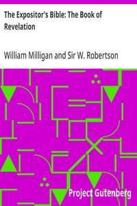 The Expositor's Bible: The Book of Revelation — William Milligan cover