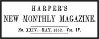 Harper's New Monthly Magazine, No. XXIV, May 1852, Vol. IV — Various cover