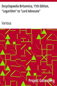 Encyclopaedia Britannica, 11th Edition, "Logarithm" to "Lord Advocate": Volume 16, Slice 8 — Various cover