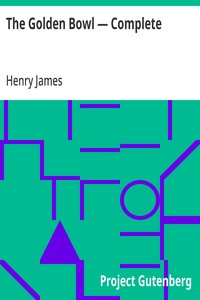 The Golden Bowl — Complete — Henry James cover