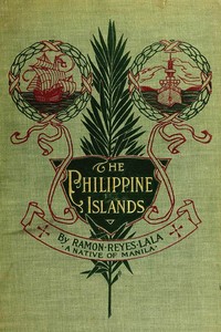 The Philippine Islands — Ramon Reyes Lala cover