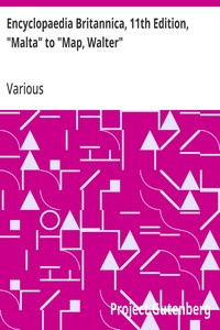 Encyclopaedia Britannica, 11th Edition, "Malta" to "Map, Walter": Volume 17, Slice 5 — Various cover