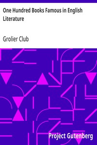 One Hundred Books Famous in English Literature: With Facsimiles of the Title-Pages — Grolier Club cover