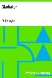 Gladiator — Philip Wylie cover