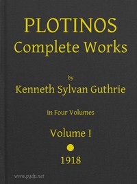 Plotinos: Complete Works, v. 1: In Chronological Order, Grouped in Four Periods cover