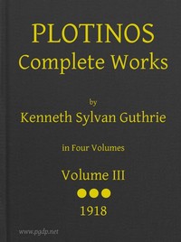 Plotinos: Complete Works, v. 3: In Chronological Order, Grouped in Four Periods — Plotinus cover