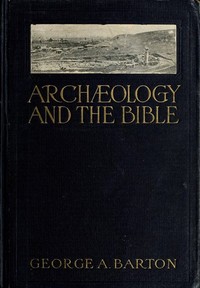 Archæology and the Bible cover