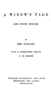 A Widow's Tale, and Other Stories — Mrs. (Margaret) Oliphant cover