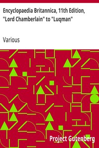 Encyclopaedia Britannica, 11th Edition, "Lord Chamberlain" to "Luqman": Volume 17, Slice 1 — Various cover