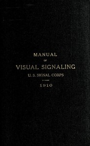 Visual Signaling — United States. Army. Signal Corps cover