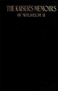The Kaiser's Memoirs — German Emperor William II cover