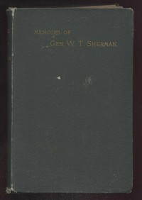 Memoirs of General William T. Sherman — Complete — William T. (William Tecumseh) Sherman cover