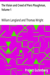 The Vision and Creed of Piers Ploughman, Volume 1 cover