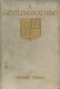 A Gentleman-at-Arms: Being Passages in the Life of Sir Christopher Rudd, Knight — Herbert Strang cover