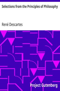 Selections from the Principles of Philosophy — René Descartes cover