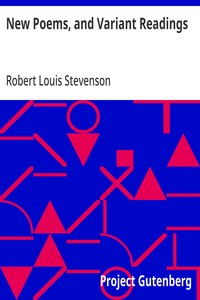 New Poems, and Variant Readings — Robert Louis Stevenson cover