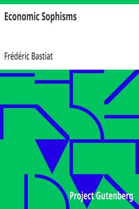 Economic Sophisms — Frédéric Bastiat cover