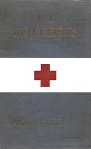 The Red Cross in Peace and War — Clara Barton cover