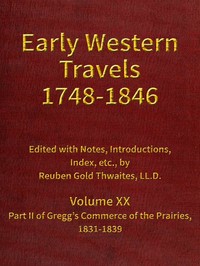 Gregg's Commerce of the Prairies, 1831-1839, part 2 — Josiah Gregg cover
