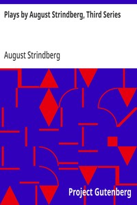 Plays by August Strindberg, Third Series — August Strindberg cover