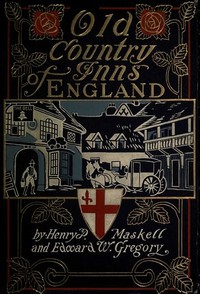 Old Country Inns of England — Henry Parr Maskell cover