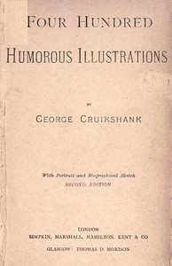 Four Hundred Humorous Illustrations, Vol. 1 (of 2): With Portrait and Biographical Sketch — Anonymous cover