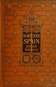 Northern Spain — Edgar Thomas Ainger Wigram cover