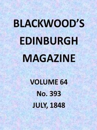 Blackwood's Edinburgh Magazine, Volume 64, No. 393, July 1848 — Various cover