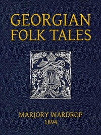 Georgian Folk Tales — Anonymous cover