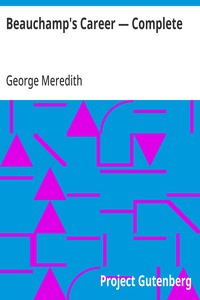 Beauchamp's Career — Complete — George Meredith cover