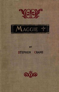 Maggie: A Girl of the Streets — Stephen Crane cover