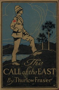 The Call of the East: A Romance of Far Formosa — Thurlow Fraser cover