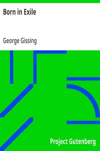 Born in Exile — George Gissing cover