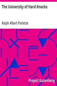 The University of Hard Knocks — Ralph Albert Parlette cover