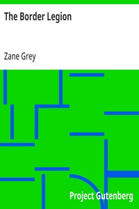 The Border Legion — Zane Grey cover