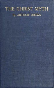 The Christ Myth — Arthur Drews cover