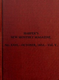 Harper's New Monthly Magazine, Vol. V, No. XXIX., October, 1852 — Various cover