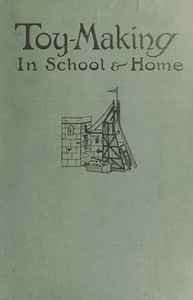 Toy-Making in School and Home cover