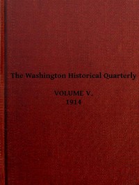 The Washington Historical Quarterly, Volume V, 1914 — Various cover
