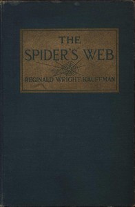 The Spider's Web — Reginald Wright Kauffman cover