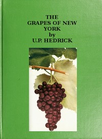 The grapes of New York — U. P. Hedrick cover