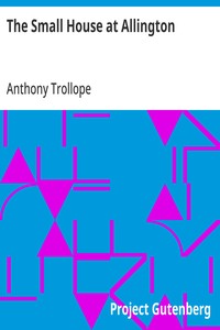 The Small House at Allington — Anthony Trollope cover