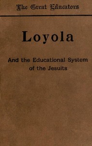 Loyola and the Educational System of the Jesuits — Thomas Hughes cover
