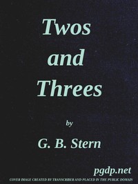 Twos and Threes — G. B. (Gladys Bronwyn) Stern cover