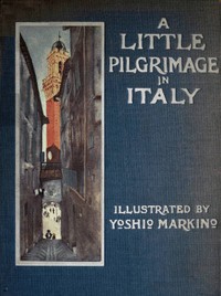 A Little Pilgrimage in Italy — Olave M. (Olave Muriel) Potter cover