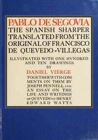 Pablo de Segovia, the Spanish Sharper — Francisco de Quevedo cover