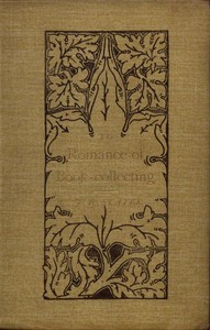 The Romance of Book-Collecting cover